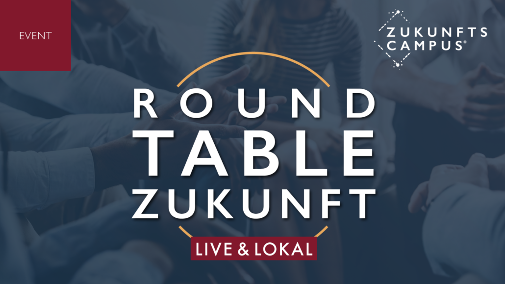 ROUND TABLE ZUKUNFT: Digitale Alltagshelfer 18.09.25